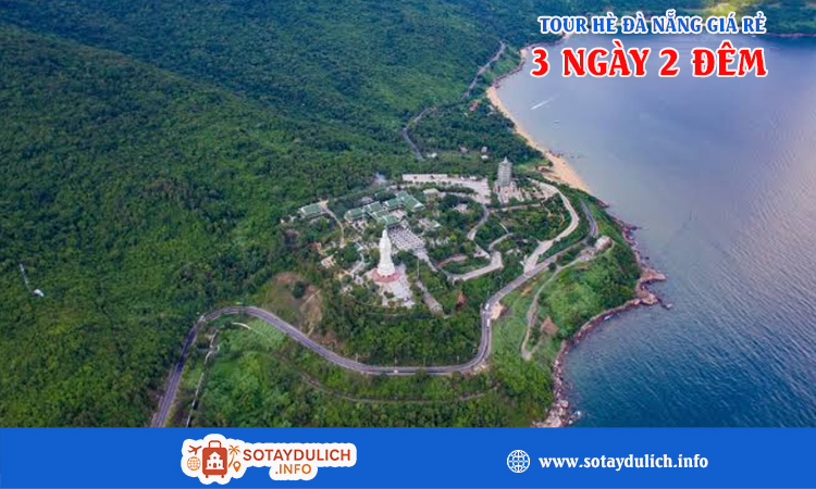 Tour du lịch hè 2026 Đà Nẵng giá rẻ 3 ngày