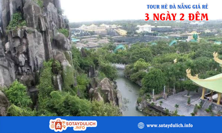 Tour du lịch hè 2026 Đà Nẵng giá rẻ 3 ngày