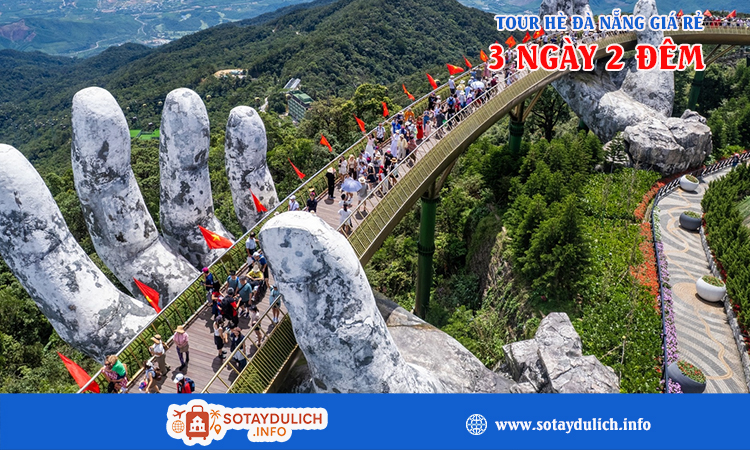 Tour du lịch hè 2026 Đà Nẵng giá rẻ 3 ngày