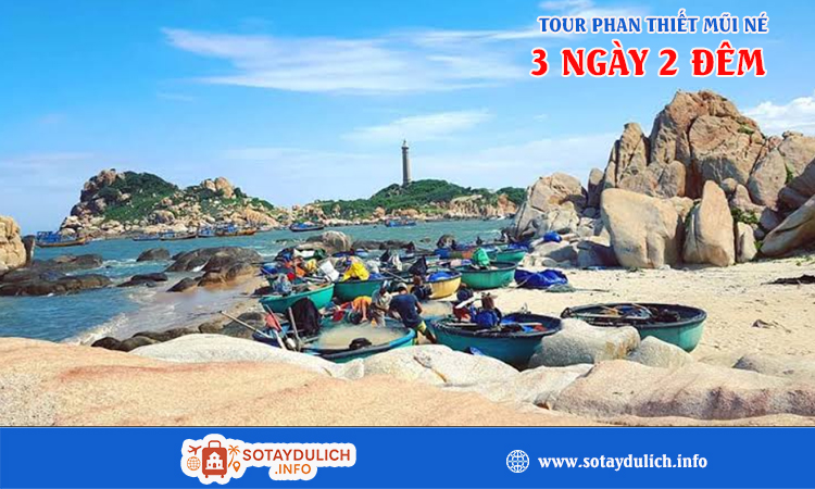 Tour Phan Thiết – Mũi Né 3 Ngày 2 Đêm