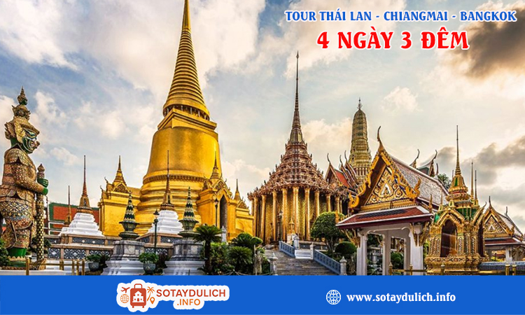 Tour Thái Lan Chiang Mai Bangkok 4  ngày 3 đêm