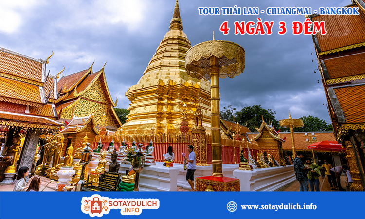 Tour Thái Lan Chiang Mai Bangkok 4  ngày 3 đêm