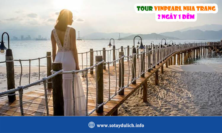Tour Vinpearl Nha Trang 2 ngày 1 đêm